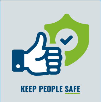 2. Keep people safe