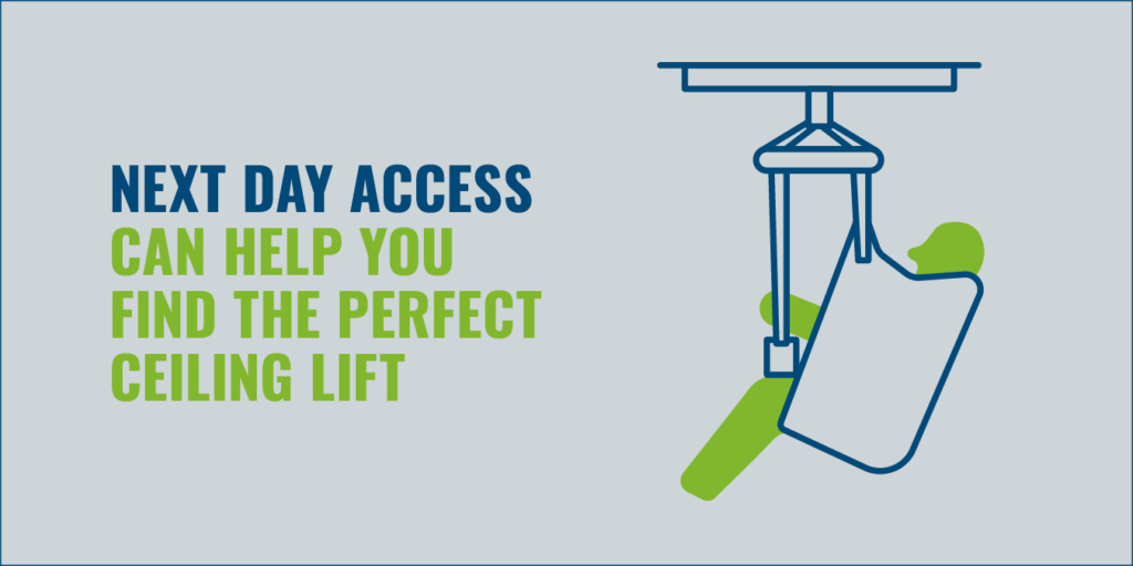 Next Day Access helps you find the perfect ceiling lift