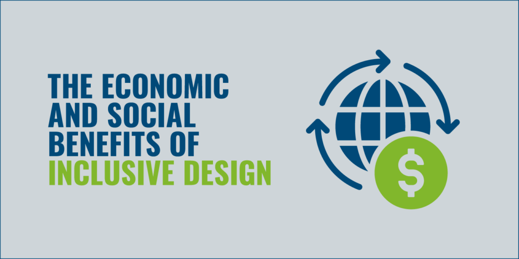 graphic - The Economic and Social Benefits of Inclusive Design