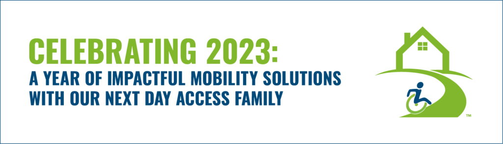 Next Day Access Celebrating 2023 mobility solutions