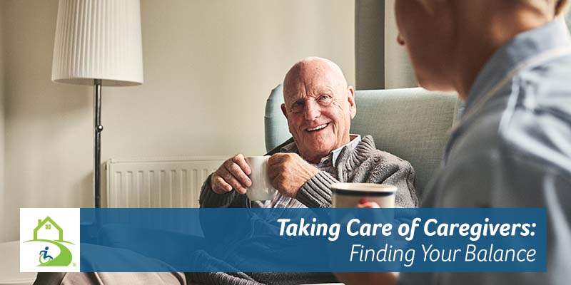 Taking Care of Caregivers: Finding Your Balance