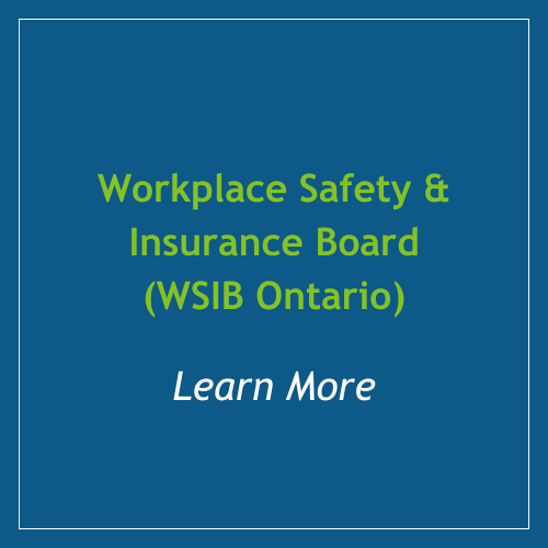 WSIBWorkplace Safety & Insurance Board (WSIB Ontario)
